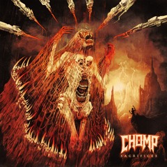 CHOMP - SACRIFICES