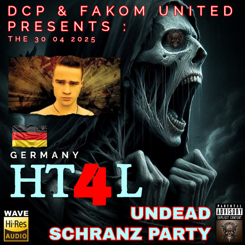 HT4L @ DCP & FAKOM UNTED The Undead Schranz Party 2025