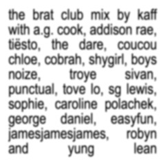 Brat club mix