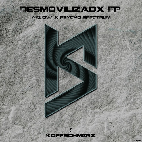 Aklow & Psycho Spectrum - Desmovilizadx - KZR012