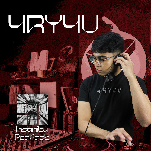 Insanity PodKast – 4RY4V