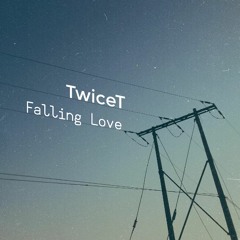 TwiceT - Falling Love