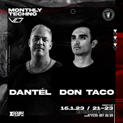 Monthly Techno Delivery By VLT EP005 Dantèl & Don Taco  @Doubleclap Radio