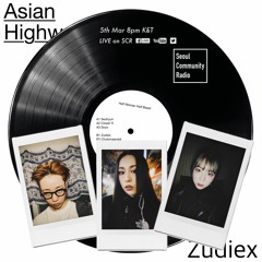 Asian Highway [Soyo & Chukimaandal] with Zudiex (MAR 5th 2020)