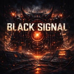 Black Signal