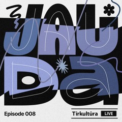 JAUDA _ episode _ 008 - Nick Ustinov Jr _ & _ Sorsa