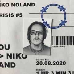 Niko Noland - Crisis #5