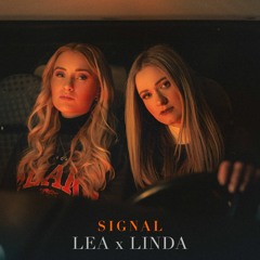 Lea x Linda - Signal (Fylon Remix)