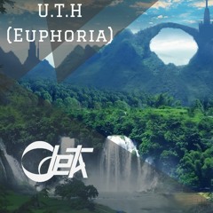 U.T.H.(Euphoria) ODETA