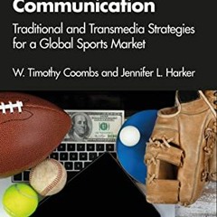 ACCESS EBOOK EPUB KINDLE PDF Strategic Sport Communication by  W. Timothy Coombs &  J