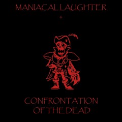 Underfell (Team Colossus) OST - MANIACAL LAUGHTER + CONFRONTATION OF THE DEAD (v3)