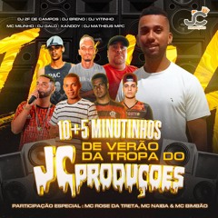 10+5 minutinhos De Verão Da tropa do JC ( baile  de campos dos Goytacazes)