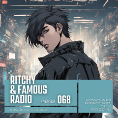 Ritchy & Famous Radio #068 - Weekly Mix | Only NEW Techno, Trance & Euro Dance Bangers!