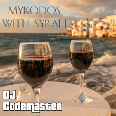 Mykodos With Syrah