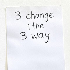3change 1the 3way
