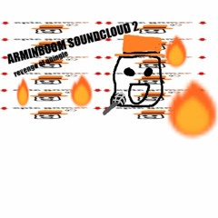 ARMINBOOM SOUNDCLOUD 2