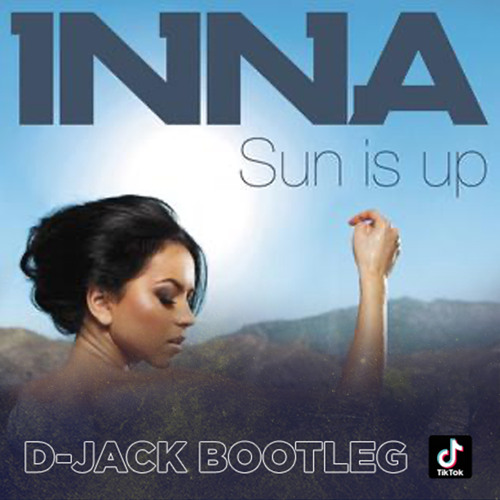 Stream Sun Is Up (D-Jack Hardstyle Bootleg) FREE DOWNLOAD By D.