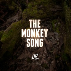 Upflex - The Monkey Song