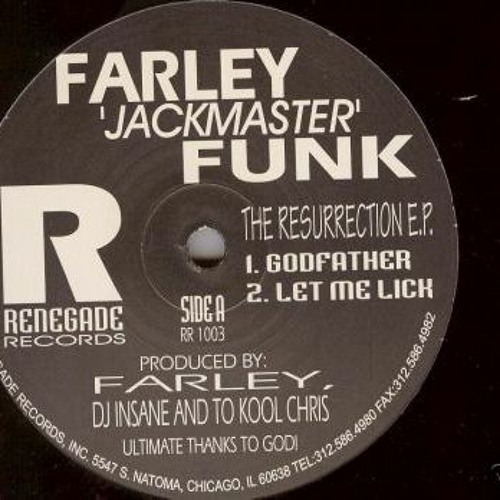 Stream Let Me Lick - Farley Jackmaster Funk by Swatdog244 | Listen ...