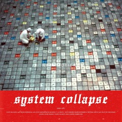 Ernes & Giraldo - System Colapse