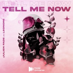 Tell Me Now (feat. Leonore)