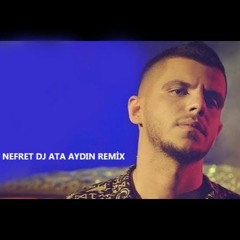 BİLAL SONSES NEFRET DJ ATA AYDIN REMİX