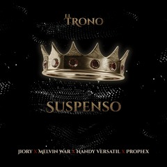 Suspenso - Jiory X Prophex X Melvin War X Nandy Versatil