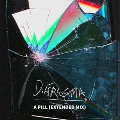 A Pill (Extended Mix)
