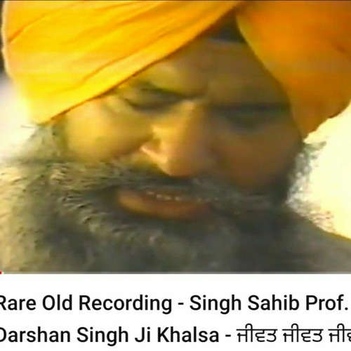 Prof. Darshan Singh Ji Khalsa - ਜੀਵਤ ਜੀਵਤ ਜੀਵਤ ਰਹਹੁ.mp3