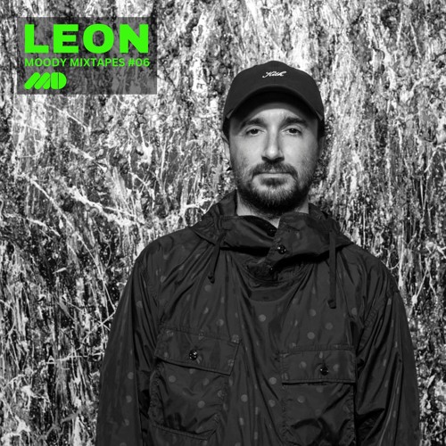 Moody Mixtapes #06: LEON
