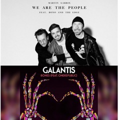 We Are The People (Martin Garrix Ft. U2) vs Bones (Galantis Ft. One Republic) - Mashup