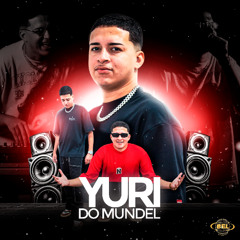 10+10 MINUTINHOS DE ANIVERSÁRIO DO DJ YURI DO MUNDEL #NADA_SÉRIOKKKK