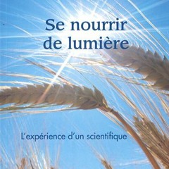 Questions conditions préalables, méditation et exercises - Se nourrir de lumière