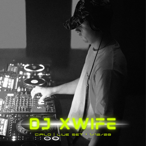 DJ XWIFE @ CIAŁO | live set 1/12/23