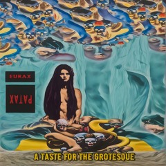 Um Gosto pelo Grotesco