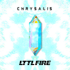 CHRYSALIS