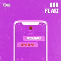 FRIENDZONE (FEAT. ATZ)