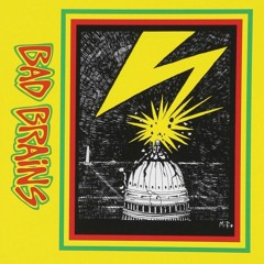 BAD BRAINS - BANNED IN D.C