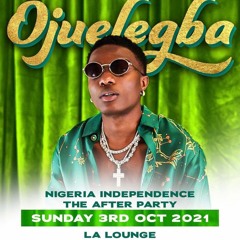 DEEJAY WHY @ LA Lounge (3/10/21) - Nigeria Independence After Party!