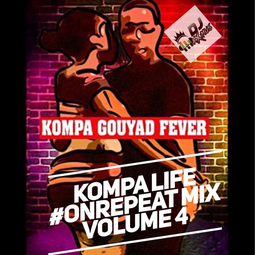 Kompa Yayad #OnRepeat Mix Vol 4 (August 2020) By Dj Maximus