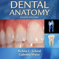 [VIEW] [EPUB KINDLE PDF EBOOK] Woelfel's Dental Anatomy: Its Relevance to Dentistry by Rickne C.