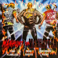 MAGIGRAVIS X TONY FLAWLESS X PXRVMXDS PHONK - MANHUNT IN MANHATTAN