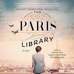 The Paris Library Audiobook FREE 🎧 by Janet Skeslien Charles [ Spotify ]