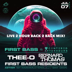 Live at First Bass, Honolulu, Hawaii (07/07/23)B2B with Bernard Thomas