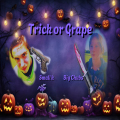 Trick Or Grape