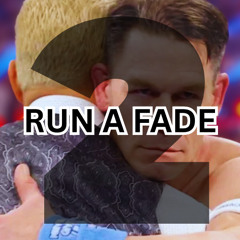 RUN A FADE 2