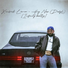 Kendrick Lamar - Hey Now (Feat. Dody6) [Infinity Bootleg]