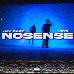 No sense ft. Yayo