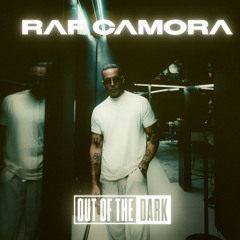 RAF Camora - Out of the Dark