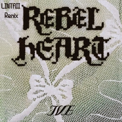 IVE(아이브) - REBEL HEART (LINTAII Remix)